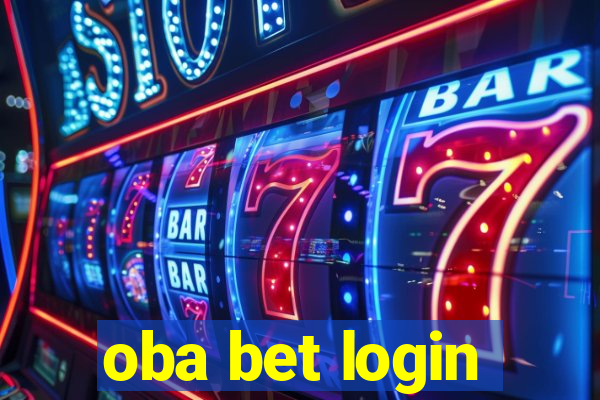 oba bet login